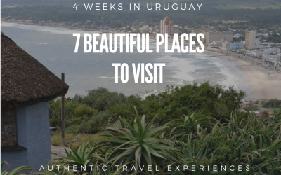 4 weeks in Uruguay: 7 Beautiful Places To Visit