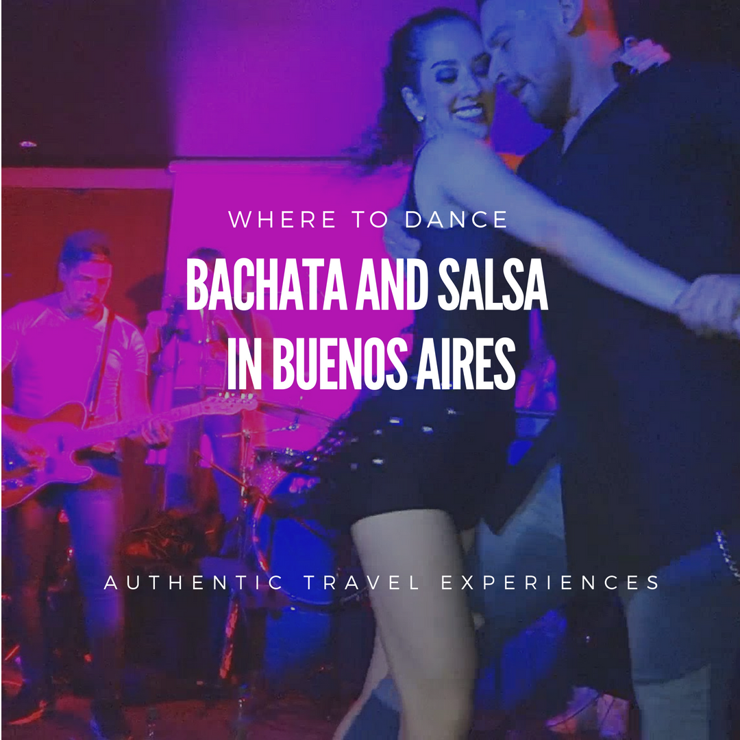 Where to dance Bachata and Salsa in Buenos Aires