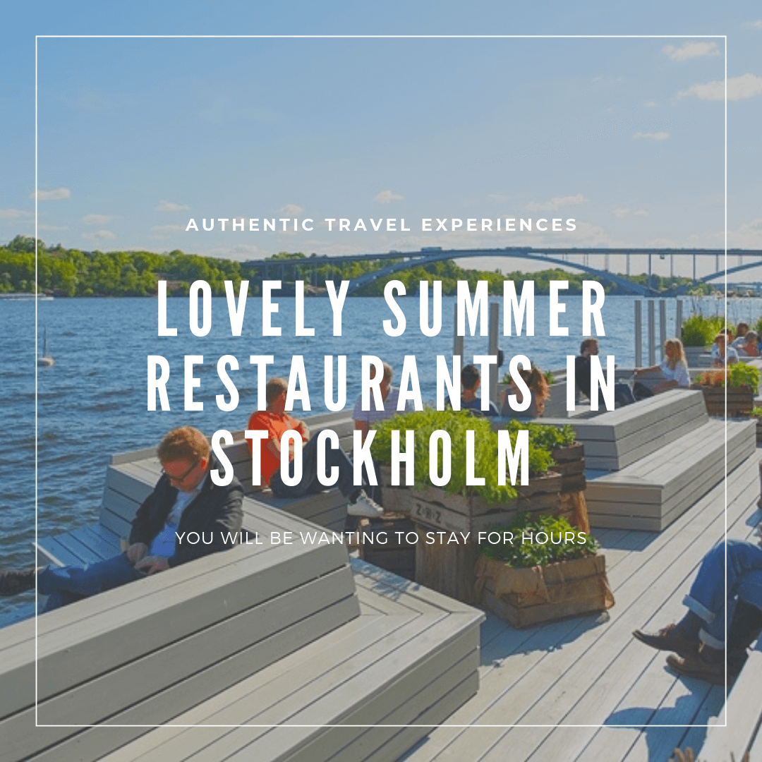 The Best Summer Restaurants In Stockholm