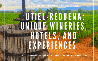 Utiel-Requena: Gorgeous Wineries, Hotels and Experiences in Spain’s Underrated Wine Zone