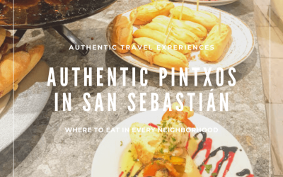 Authentic Pintxos in San Sebastián (Where To Eat In Every Neighborhood)